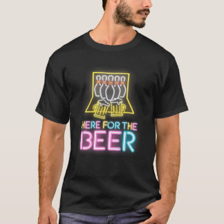 Here For The Beer Bowling Team T-Shirt
