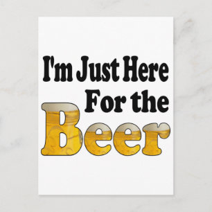 Here for the Beer Postcard