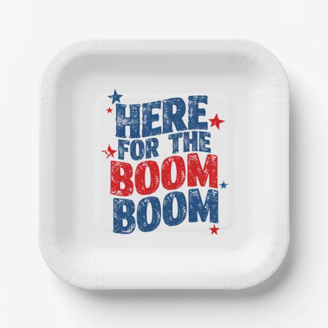 Here for The Boom 4th of July Patriotic  Paper Plate (Front)