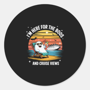 Here For The Boos And Cruise Views Halloween Party Classic Round Sticker