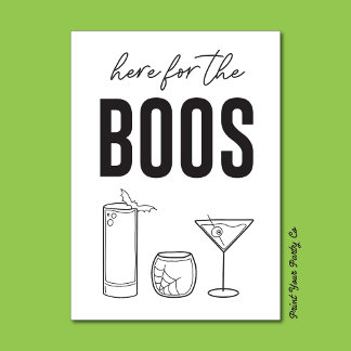 Here for the Boos Bar Cart Sign