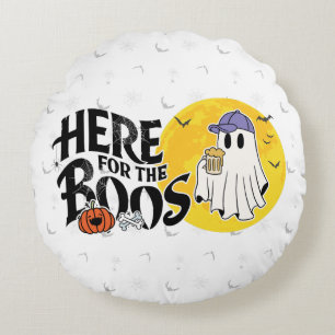 Here for the Boos Drink Up and Get Your Spook On Round Cushion