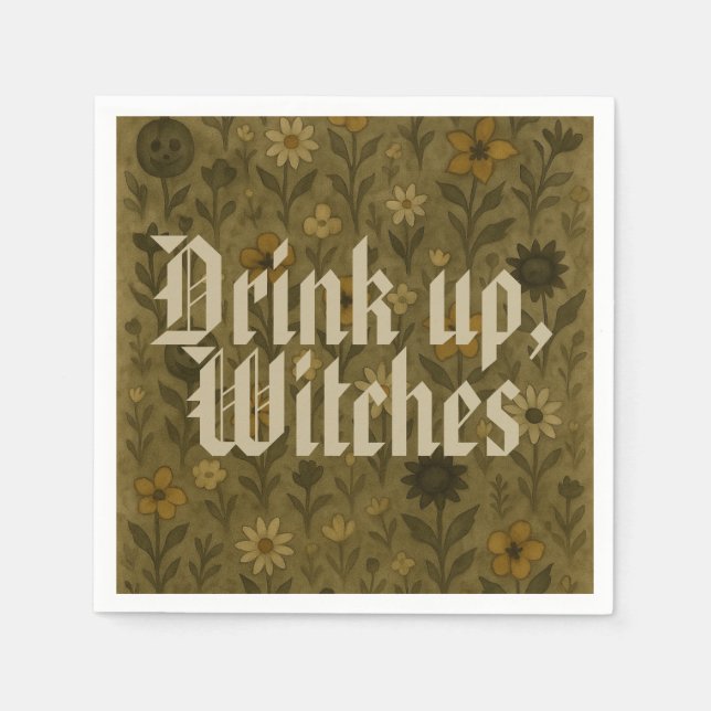Here for the "Boos" Drink up, Witches Napkin (Front)