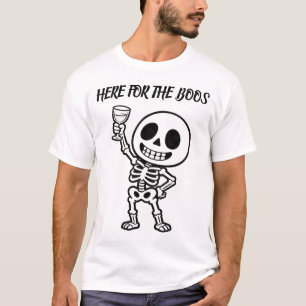 Here for the Boos Funny Skeleton Halloween T-Shirt