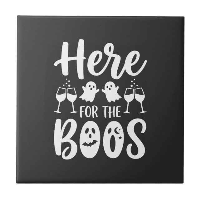 Here For The Boos Halloween Ghost Design_1 Ceramic Tile (Front)