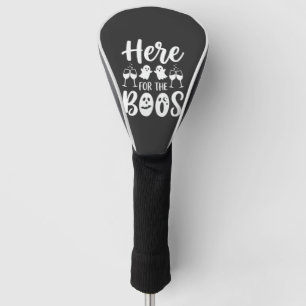 Here For The Boos Halloween Ghost Design_1 Golf Head Cover