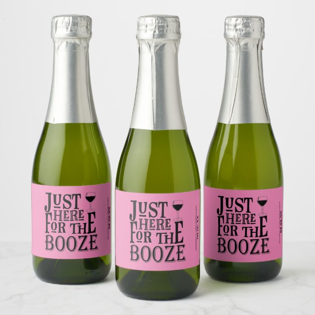 Here for the Booze Sparkling Wine Label (Bottles)