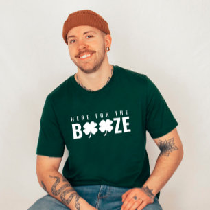 Here For The Booze St. Patrick’s Day Unisex T-Shirt
