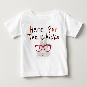 Here for the chicks! Easter Spring Boy Rabbit Baby T-Shirt