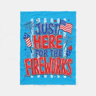 Here For The Fireworks Matching Couple 4th Of July Fleece Blanket