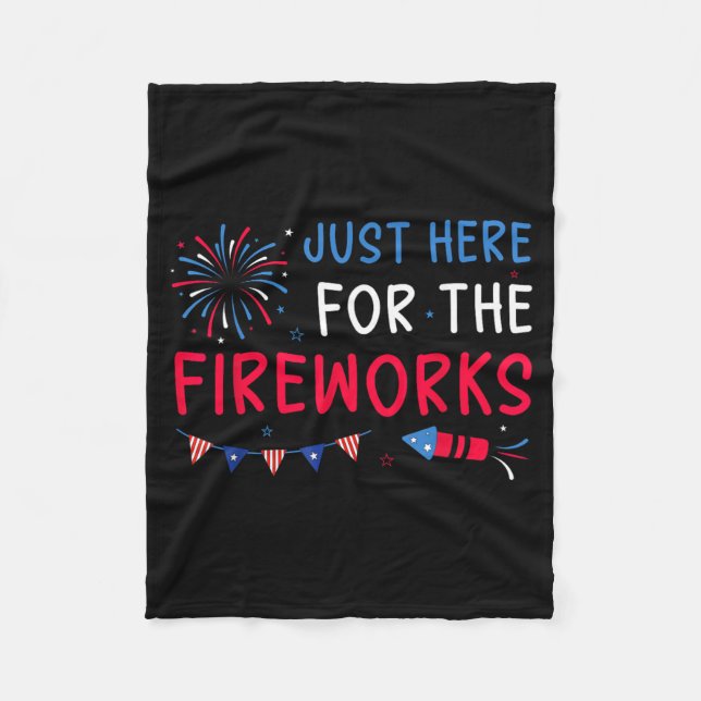 Here For The Fireworks Patriotic Couples 4th Of Fleece Blanket (Front)