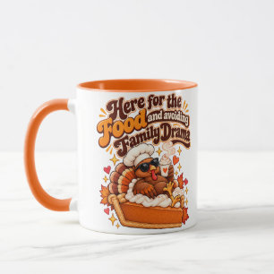 Here for the Food Funny Thanksgiving Mug