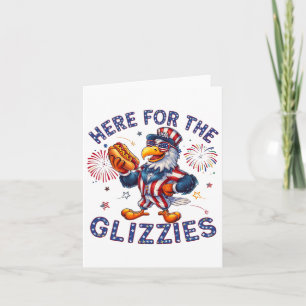 Here For The Glizzies Hot Dog America Flag Card