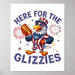 Here For The Glizzies Hot Dog America Flag Poster
