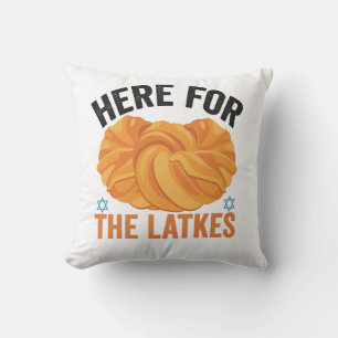 Here For the Latkes Funny Jewish Hanukkah Bread Cushion