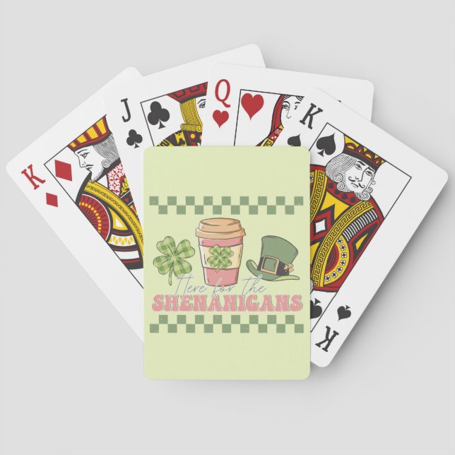 Here For The Shenanigans Playing Cards (Back)