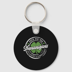 Here For The Shenanigans St Patricks Day Men Women Key Ring