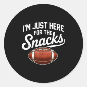 Here for the snacks american football funny womenH Classic Round Sticker