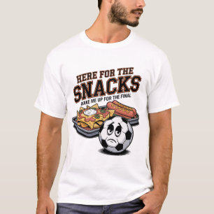 Here For The Snacks Funny Soccer Foodie Nachos Hot T-Shirt
