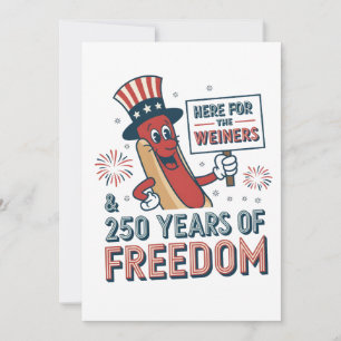 Here for the Weiner 250th years of Freedom Card