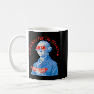 Here For The Wieners Funny Hot Dog Meme 4th Of Coffee Mug