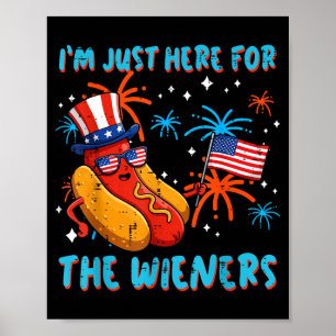 Here for wieners 4th of july hotdog patriot menHer Poster
