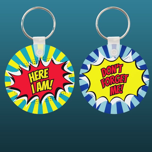 Here i am Don't forget me comic style Keychain (Creator Uploaded)