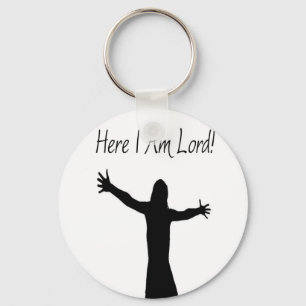 Here I Am Lord Key Ring