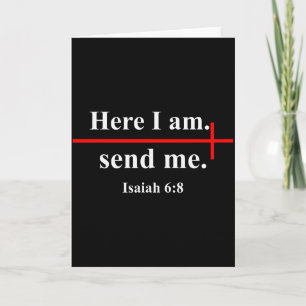 Here I Am Send Me Isaiah 6_8 Christian Cross Bible Card