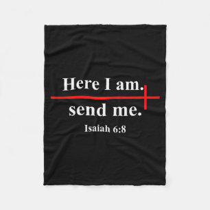 Here I Am Send Me Isaiah 6_8 Christian Cross Bible Fleece Blanket
