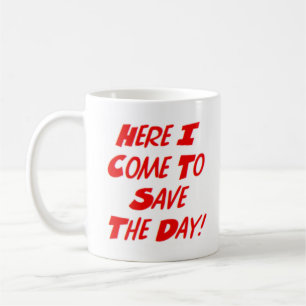 here i come coffee mug