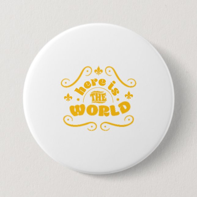 Here is the world 7.5 cm round badge (Front)