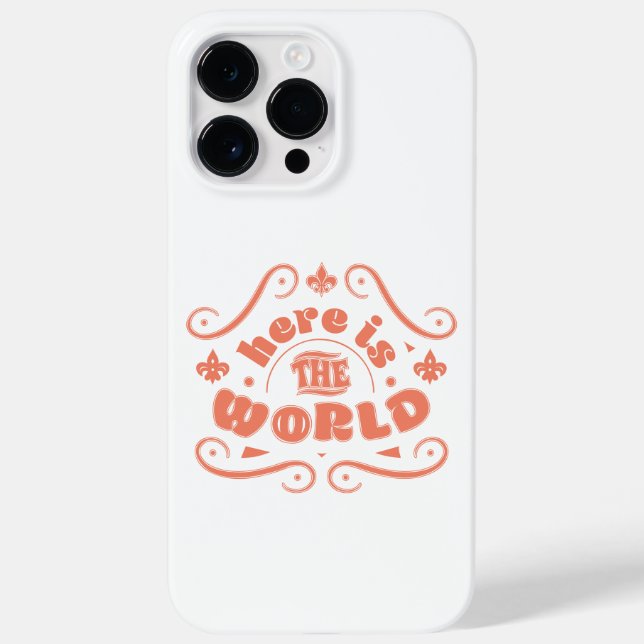 Here is the world Case-Mate iPhone case (Back)