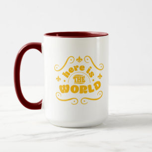 Here is the world mug