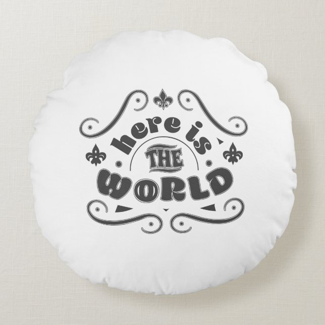 Here is the world round cushion (Front)