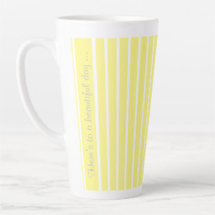 Here is to a beautiful day yellow latte mug