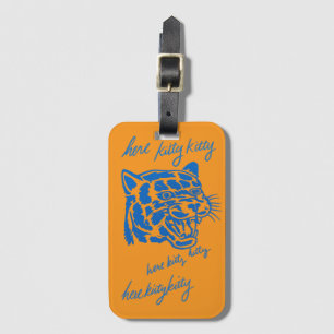 Here Kitty Kitty Luggage Tag