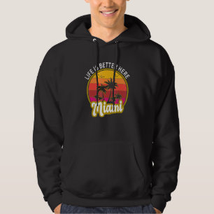 Here Miami Florida Hoodie