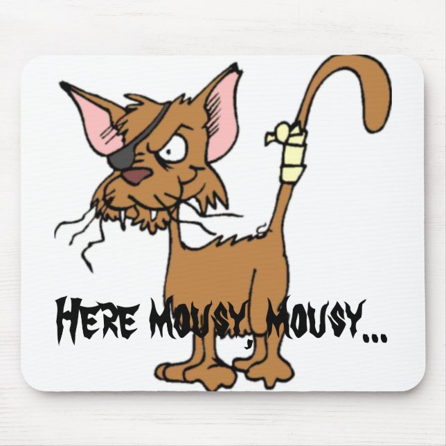 Here mousy.. mouse pad (Front)