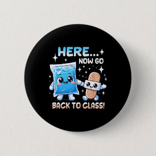 Here Now Go Back To Cl School Nurse Medical Profes 6 Cm Round Badge