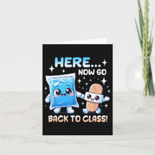 Here Now Go Back To Cl School Nurse Medical Profes Card