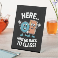 Here Now Go Back To Class School Nurse Medical Pro
