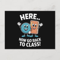 Here Now Go Back To Class School Nurse Medical Pro