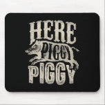 Here Piggy Piggy T Shirt Boar Hunting Vintage Pig  Mouse Pad<br><div class="desc">Here Piggy Piggy T Shirt Boar Hunting Vintage Pig Hog Hunter</div>