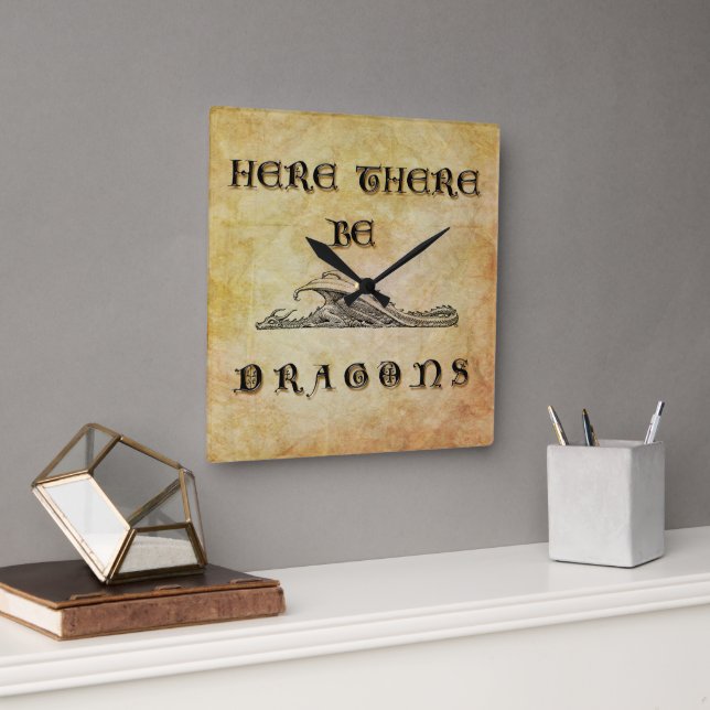 Here There Be Dragons Square Wall Clock (Office)