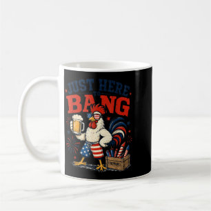 Here To Bang Funny Patriotic Chicken Beer 4th Of Coffee Mug