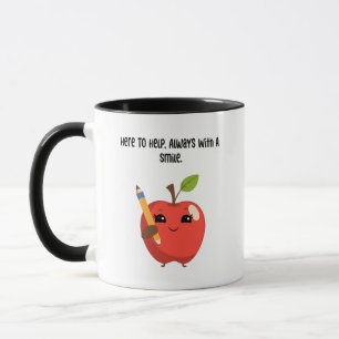 Here To Help Always With A Smile Educator Mug