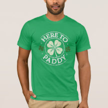 Here to Paddy Shamrocks St Patrick's Day