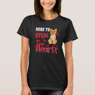 Here To Steal Hearts Yorkshire Terrier Dog Valenti T-Shirt
