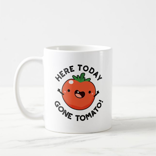 Here Today Gone Tomato Funny Veggie Pun  Coffee Mug (Left)